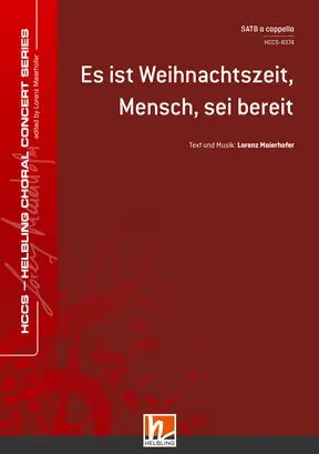 Es ist Weihnachtszeit, Mensch, sei bereit Chor-Einzelausgabe SATB