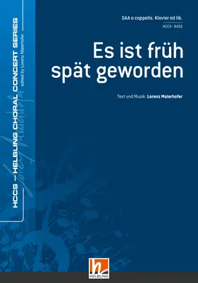 Es ist früh spät geworden Chor-Einzelausgabe SAA