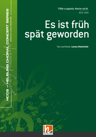 Es ist früh spät geworden