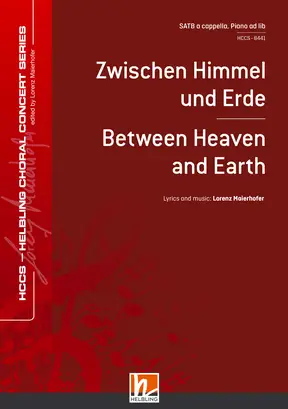 Zwischen Himmel und Erde Chor-Einzelausgabe SATB