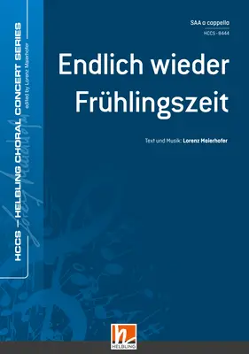 Endlich wieder Frühlingszeit Chor-Einzelausgabe SAA