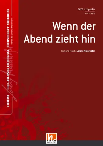 Wenn der Abend zieht hin