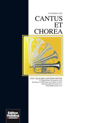 Cantus et Chorea Partitur und Stimmen