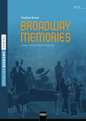 Broadway Memories Partitur und Stimmen