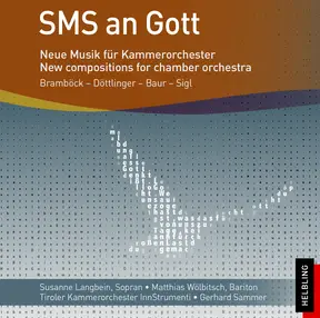 Tiroler Kammerorchester InnStrumenti SMS an Gott