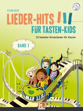 Lieder-Hits für Tasten-Kids (Band 1) Spielheft