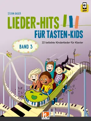 Lieder-Hits für Tasten-Kids (Band 3) Spielheft