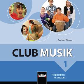 Club Musik 1 Tonbeispiele