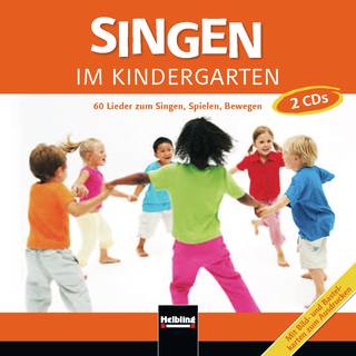 Singen im Kindergarten Lieder