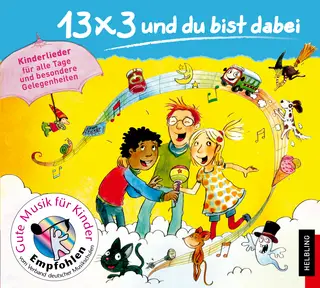 13 x 3 und du bist dabei Lieder