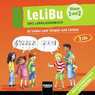 LeLiBu - Das Lernliederbuch 1 Audio-Aufnahmen und Kopiervorlagen