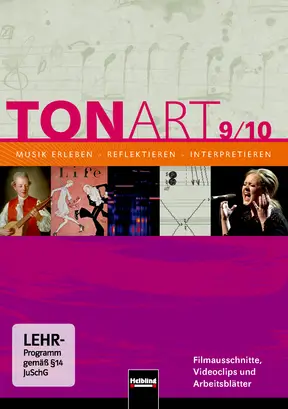 TONART 9/10 D (Ausgabe 2013) Video-Aufnahmen und Arbeitsblätter