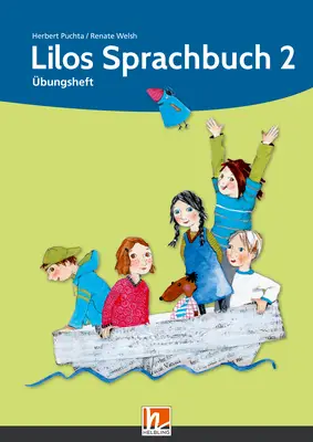 Lilos Lesewelt 2 Sprachbuch Übungsheft