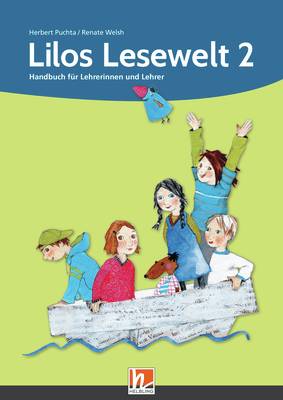Lilos Lesewelt 2 Handbuch für Lehrerinnen und Lehrer
