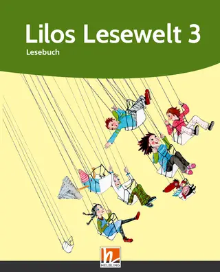 Lilos Lesewelt 3 Lesebuch