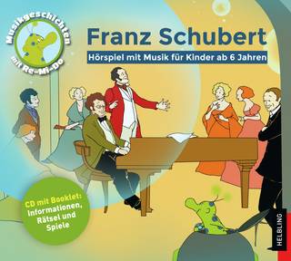 Franz Schubert Hörspiel
