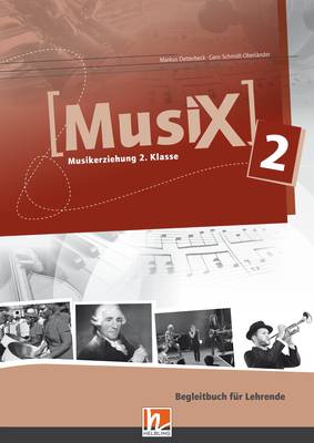 MusiX 2 Begleitbuch für Lehrende