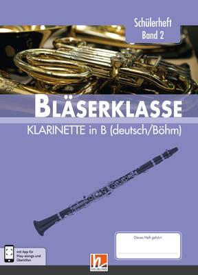 Leitfaden Bläserklasse 2 Schülerheft Klarinette in B (deutsch/Böhm)