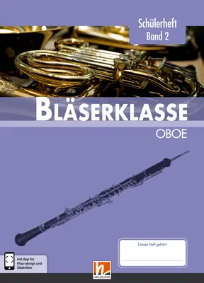 Leitfaden Bläserklasse 2 Schülerheft Oboe