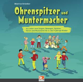 Ohrenspitzer und Muntermacher Lieder-CD