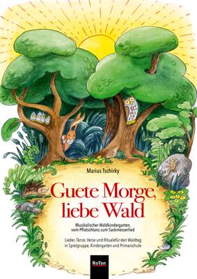 Guete Morge, liebe Wald Liederheft