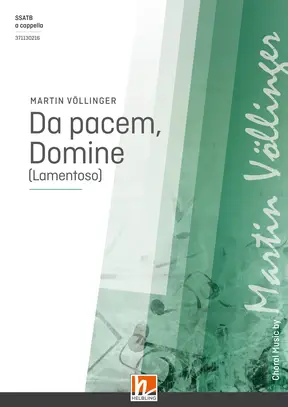 Da pacem, Domine Chor-Einzelausgabe SSATB