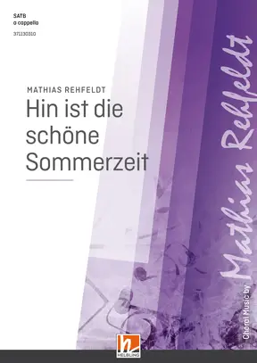 Hin ist die schöne Sommerzeit Chor-Einzelausgabe SATB