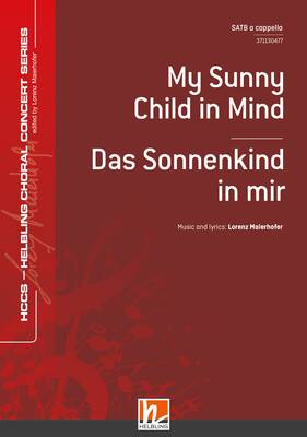 My Sunny Child in Mind Chor-Einzelausgabe SATB