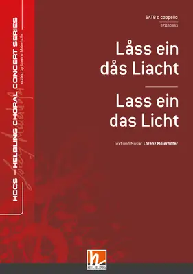 Låss ein dås Liacht Chor-Einzelausgabe SATB