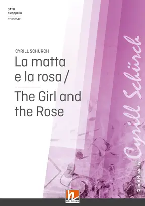 La matta e la rosa Chor-Einzelausgabe SATB