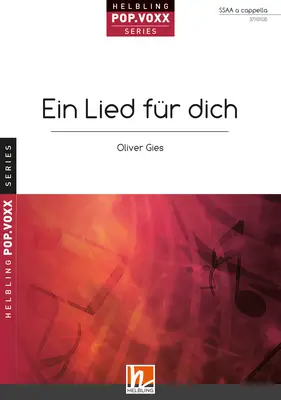 Ein Lied für dich Chor-Einzelausgabe SSAA