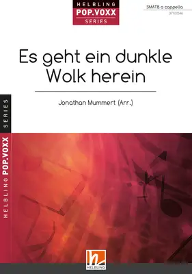 Es geht ein dunkle Wolk herein Chor-Einzelausgabe SMATB