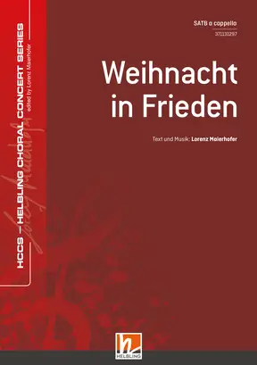 Weihnacht in Frieden Chor-Einzelausgabe SATB