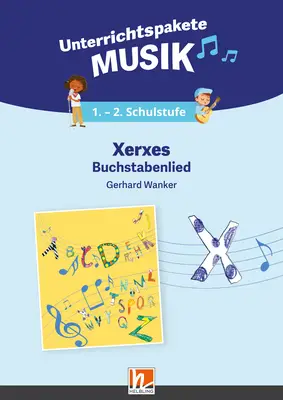 Digitales Unterrichtspaket Musik Xerxes