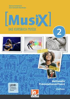 MusiX 2 (ab 2019) Unterrichtsapplikationen Schullizenz (installierbare Präsentationssoftware)