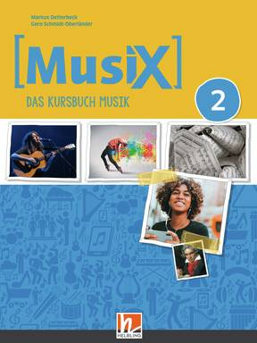 MusiX 2 (ab 2019) Digitales Schulbuch