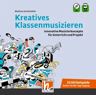 Kreatives Klassenmusizieren Audio-Aufnahmen