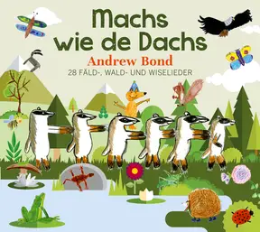 Machs wie de Dachs Lieder