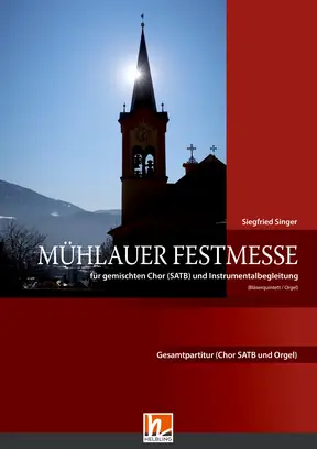 Mühlauer Festmesse (Paket Orgel) Gesamtpartitur SATB