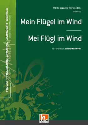 Mein Flügel im Wind Chor-Einzelausgabe TTBB