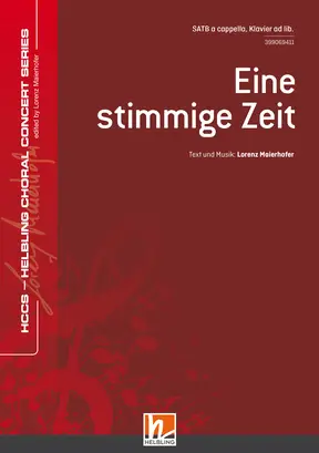 Eine stimmige Zeit Chor-Einzelausgabe SATB