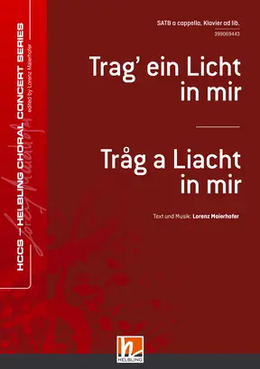 Trag' ein Licht in mir Chor-Einzelausgabe SATB