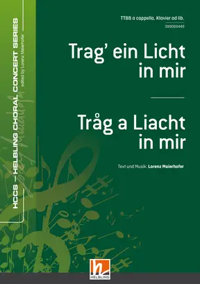 Trag' ein Licht in mir Chor-Einzelausgabe TTBB