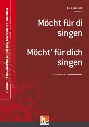 Möcht für di singen Chor-Einzelausgabe SATB