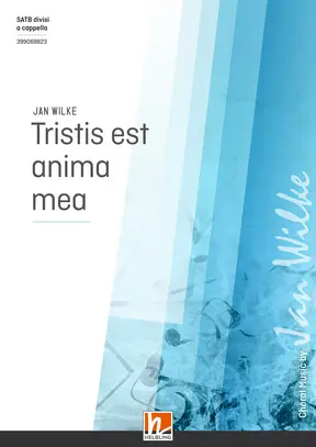 Tristis est anima mea Chor-Einzelausgabe SATB divisi