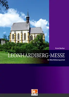 Leonhardiberg Messe Partitur und Stimmen