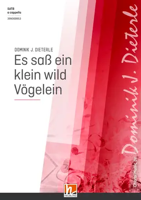 Es saß ein klein wild Vögelein Chor-Einzelausgabe SATB