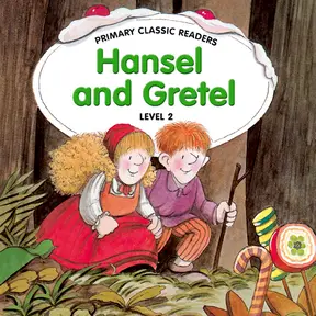 Hansel and Gretel