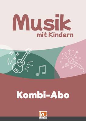 Musik mit Kindern Abo Kombi-Abo
