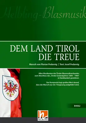 Dem Land Tirol die Treue Direktion und Stimmen